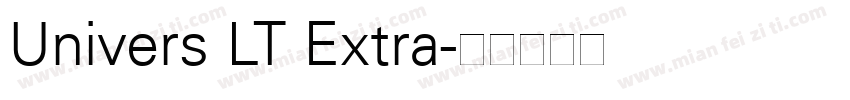 Univers LT Extra字体转换